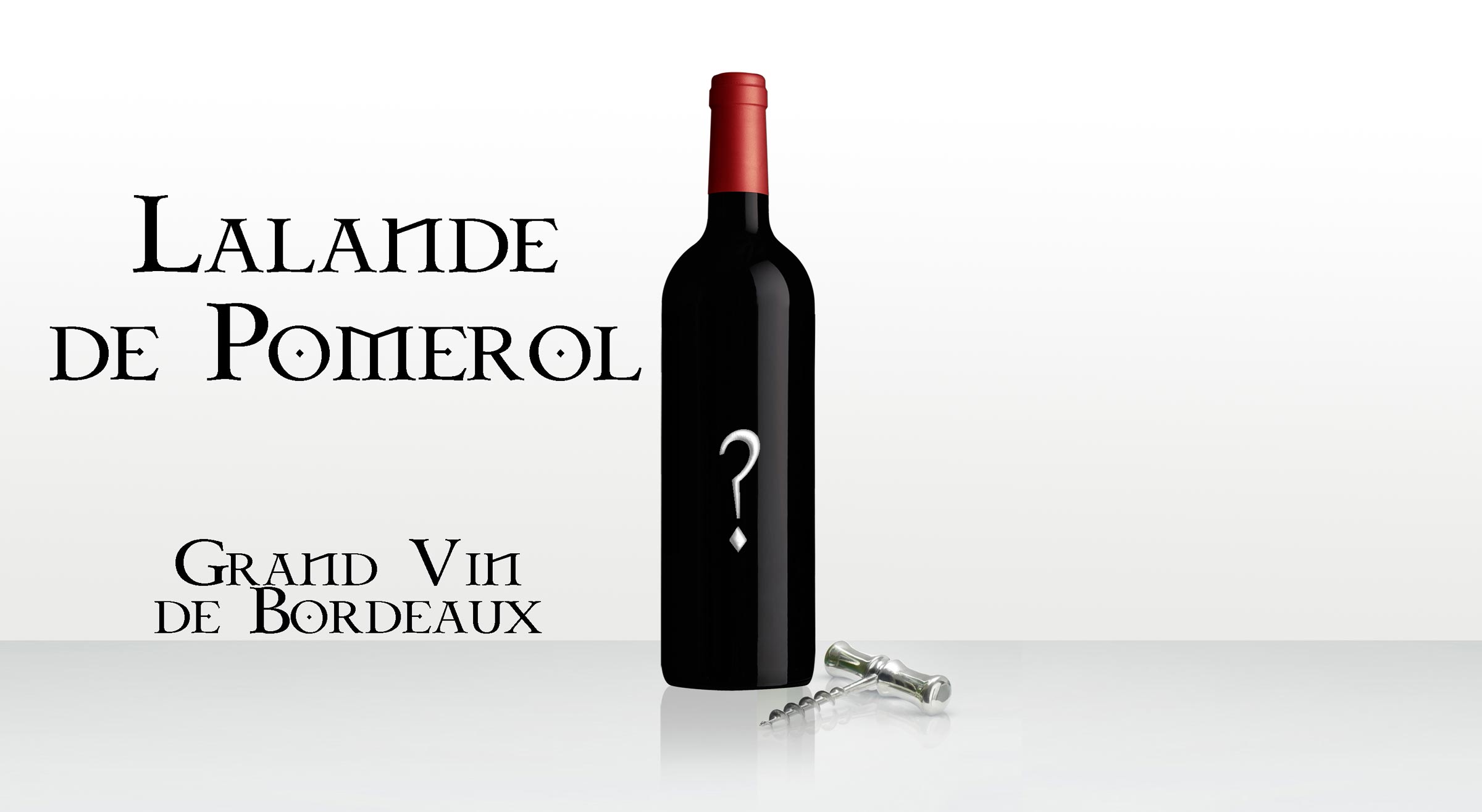Grand Vin de Bordeaux